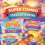 🎁 Super Combo Completo - TODOS os produtos acima! 👆